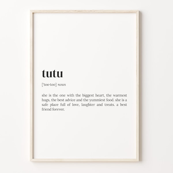 Tutu Definition Print, Dictionary Poster, Quote Wall Art, Best Grandma Art, I Love You Quote, Gift For Grandma, Gift For Husband, C17-463