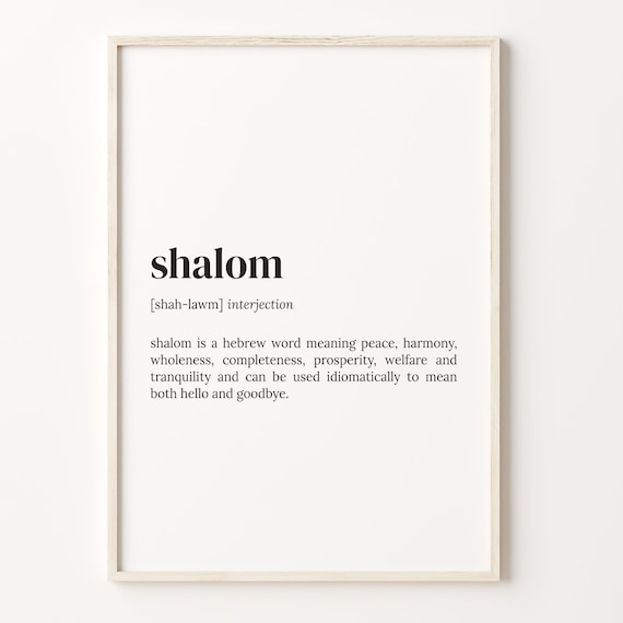 Shalom! Jewish greeting. Meaning: peace. Also 'shalom' means