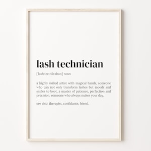 Lash Technician Definition Print: Quote Wall Art