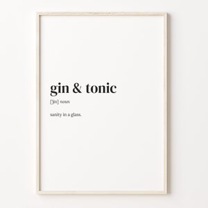 Gin & Tonic Definition Print: Quote Wall Art