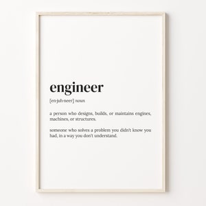 Engineer Definition Print, Dictionary Poster, Quote Wall Art, Engineer Print, Gift For Engineer, Engineer Funny Gift, C17-128