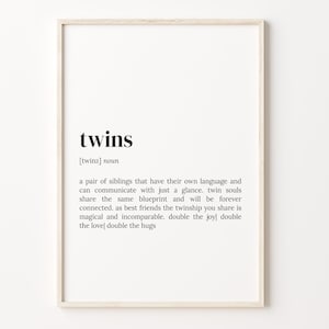 Twins Definition Print, Dictionary Poster, Quote Wall Art, Gift For Twins, Twin Quote Gift, Twins Funny Gift, Gift For Men, C17-553