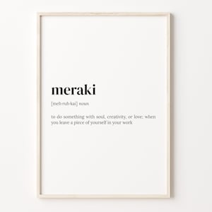 Meraki Definition Print, Dictionary Poster, Quote Wall Art, Motivational Art, Motivational Gift, Motivational Quote, Gift For Her, C17-292