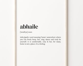 Abhaile Definition Print: Irish Home Quote Wall Art