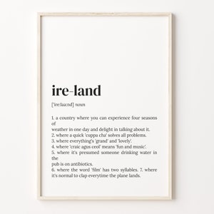 Ire-Land Definition Print, Dictionary Poster, Quote Wall Art, Ire-Land Art, Irish Definition, Ireland Quote Gift, Gift For Mom, C17-246