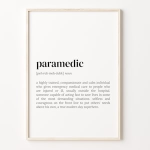 Paramedic Definition Print, Dictionary Poster, Quote Wall Art, Paramedic Print, Gift For Paramedic, Paramedic Gift, Gift For Women, C17-331