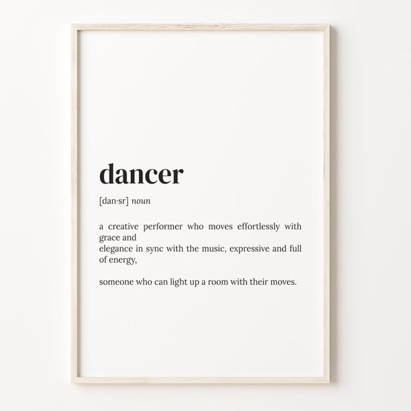 Dancer Definition Print, Dictionary Poster, Quote Wall Art, Dancer Funny Art, Dancer Funny Gift, Gift For Dancer, Gifts For Dad, C17-99