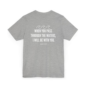 Isaiah 43 T-Shirt