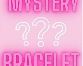 Mystery surprise bracelet!!