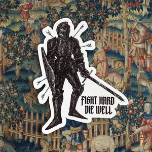 Fight Hard Knight Sticker