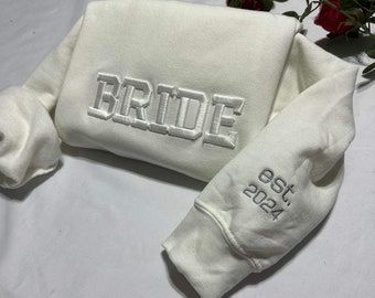 Bride 3D Embroidered sweatshirt; personalizable initial shirt, wifey hoodie, Future Mrs Crewneck, Bridal gift