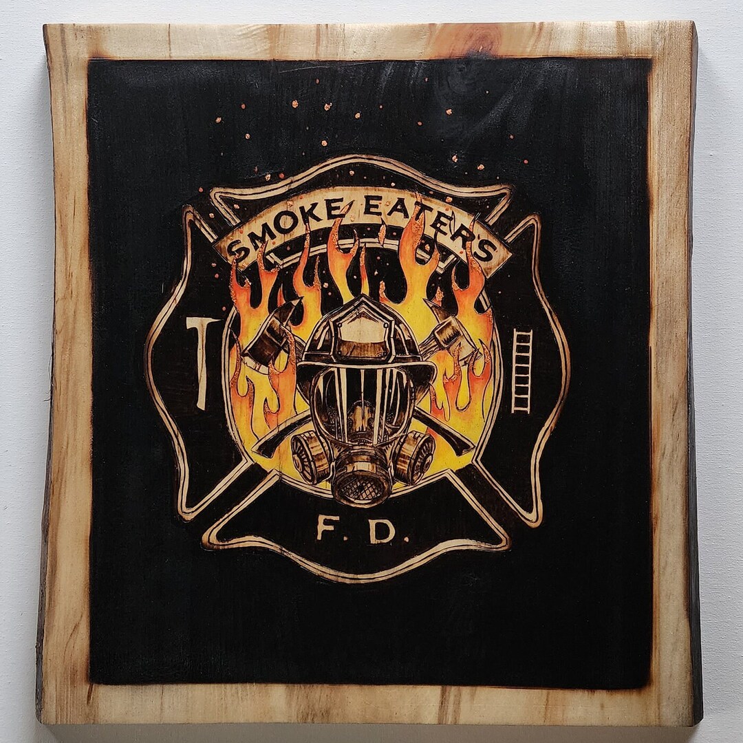 Smoke Eaters Firefighter Custom Wood Art Etsy