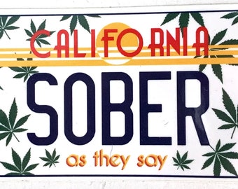 California Sober As They Say Test Product - Don't Buy Me!