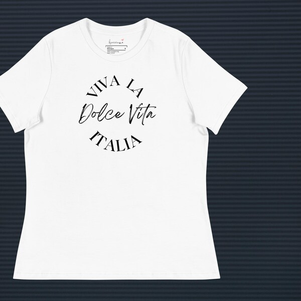 Viva La Dolce Vita T-Shirt, La Dolce Vita T-shirt, La Dolce Vita, Dolce Vita Italian
