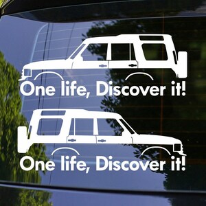 2x One Life Discover it! Car Decal Stickers for Land Rover Discovery Classic