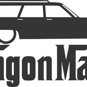 May include: A black and white graphic of a classic station wagon with the text "Wagon Mafia" in a bold, stylized font. The car is depicted in profile, with white wheels and a roof rack.