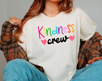 Kindness Crew Shirt: Motivational Teacher Squad Tee