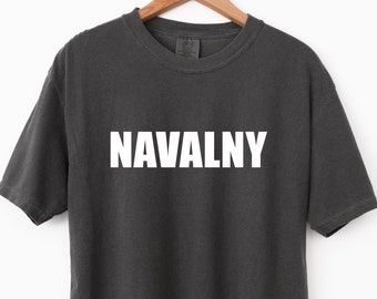 Navalny T-Shirt: Fight for Freedom, Support Alexei Navalny