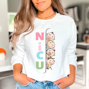 NICU Nurse Sweatshirt, Mother Baby Nurse Sweatshirt, Neonatal Intensive Care Unit Sweatshirt, Nurse Appreciation Gift, NICU Nurse Gift