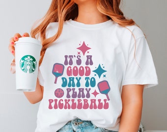 It's A Good Day To Play Pickleball Shirt, Pickleball Player Gift, Pickleballer Shirt, Game Day Shirt, Sport Shirt, Pickleball Team Shirt