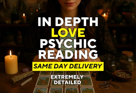 Same Day In-Depth Love Psychic Reading, Soulmate Reading, Relationship Future Reading, Medium Reading, Psychic Love Prediction, Future Love