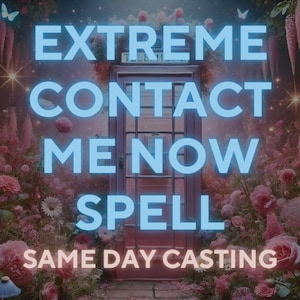 Contact Me Now Spell, Call me Spell, Contact me Spell, Make Ex text you, Love spell, Bring Ex Back Spell, Make Ex call you, Unblock me Spell