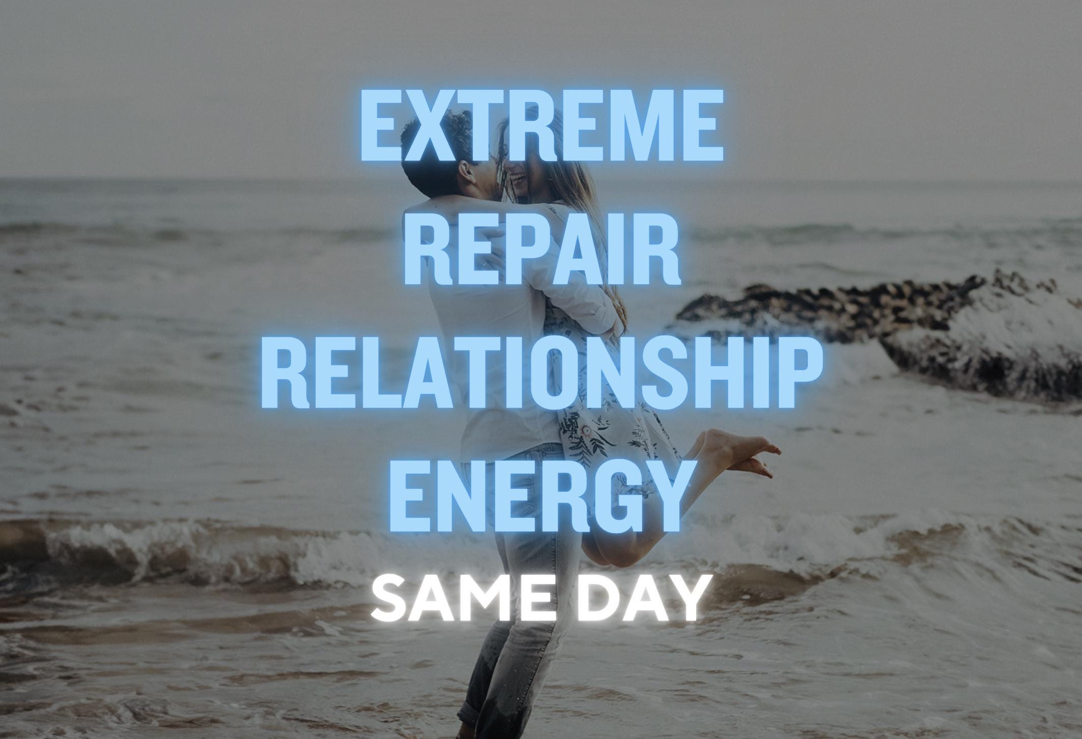 Repair Relationship Energy, Love Reconnection, Reignite Love Connection, Rekindle Past Love, Reconciliation Energy, Return to me Energy