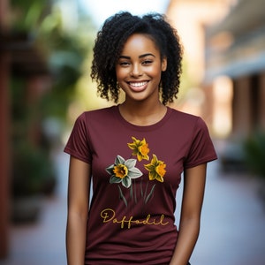Daffodil Shirt Cute Flower T-Shirt Flower Lover Shirt Gift For Her Gardening Shirt Daffodil T-Shirt Pretty Daffodil Pretty Flower Shirt