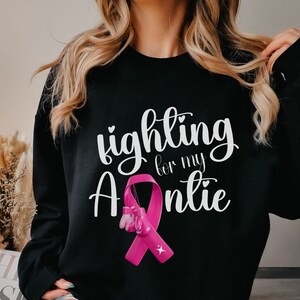 Pink Ribbon Sweatshirt, Pink Ribbon Shirt, Breast Cancer Awareness, Fighting Cancer Shirt, Breast Cancer Warrior, Fighting for My Auntie