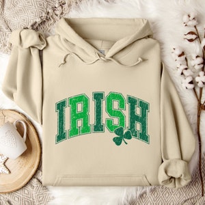 St Patrick's Day Sweatshirt, Irish Sweatshirt, Hoodie for Women, Irish Hoodie, Shamrock Shirt, St Paddy's Day Hoodie, Vintage Irish