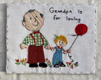 Grandpa is for Loving Crewel | Vintage Needlepoint Cross Stitch Grandfather Grandparent Love Handmade
