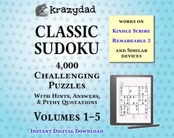 Krazydad Classic Sudoku, CHALLENGING Bundle, Volumes 1-5: 4,000 Sudoku Puzzles for Kindle Scribe or reMarkable 2