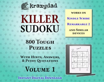 Krazydad Killer Sudoku, TOUGH Volume 1: 800 Sudoku Puzzles for Kindle Scribe or Remarkable 2