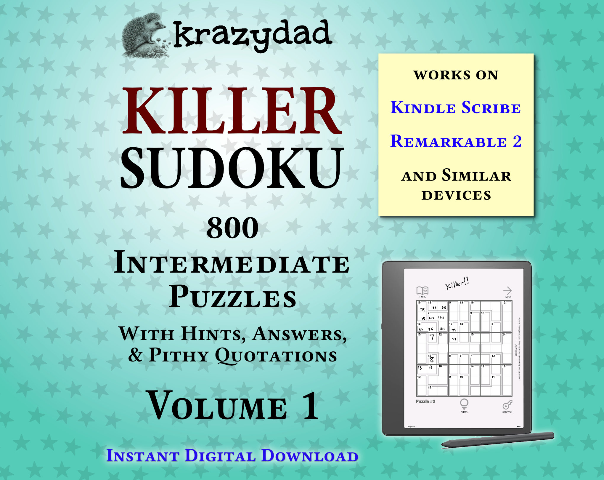 Krazydad Killer Sudoku, EASY Volume 1 800 Sudoku Puzzles for Kindle
