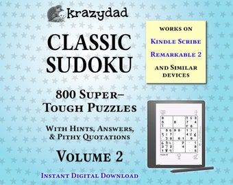 Krazydad Classic Sudoku, SUPER-TOUGH Volume 2: 800 Sudoku Puzzles for Kindle Scribe or reMarkable 2