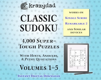 Krazydad Classic Sudoku, SUPER-TOUGH Bundle, Volumes 1-5: 4,000 Sudoku Puzzles for Kindle Scribe or reMarkable 2