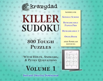 Krazydad Killer Sudoku, TOUGH Volume 1: 800 Sudoku Puzzles for Kindle Scribe or Remarkable 2