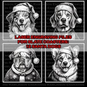 12 Santa Dogs- Various Dog Breed Files For Laser Engraving 4x4&quot; Slate Coasters