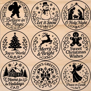May include: Nine circular Christmas ornaments with black designs on a light wood background. The ornaments feature festive images like Santa, a snowman, a Christmas tree, a reindeer, a gingerbread man, a cabin, candy canes, and an angel, with holiday phrases.