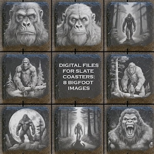 8 More Bigfoot Digital Files For Laser Engraving 4x4" Slate Coasters