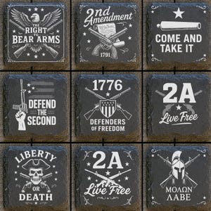 May include: Nine square slate coasters with white graphic designs. The designs include eagles, guns, patriotic text, and the phrases "2nd Amendment", "Come and Take It", "Defend the Second", "Liberty or Death", and "Molon Labe".