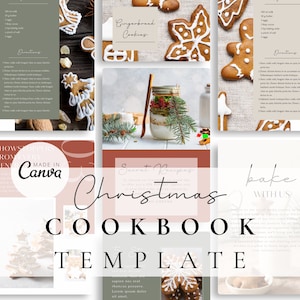 May include: A Christmas cookbook template with gingerbread cookies, recipe cards, and decorative elements. The design includes the text "Christmas Cookbook Template" and "Made in Canva". The color palette features warm tones.