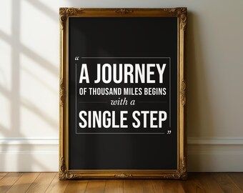 A Journey Of Thousand Miles Begin With a Single Step, Mental Health Print, Therapy Office Decor, Mental Health Wall Art, Quote Wall Art, Art
