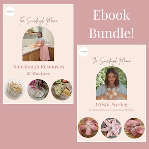 May include: A pink and white ebook bundle titled "The Sourdough Mama." The bundle includes two ebooks: "Sourdough Resources & Recipes" and "Artistic Scoring for Beautiful Sourdough Bread Designs." The cover art features images of bread and a woman.
