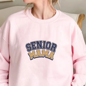 Handmade Senior Mama Sweater - Customizable Sweatshirt for Proud Mom