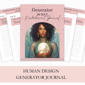 Human Design Generator Journal - Human Design Journal - Generator - Human Design - Human Design type - Human Design Notebook - Printable.