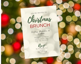May include: A white invitation card with green and red text. The text reads "You're invited to Christmas Brunch, Sunday, December 10 at 10am, The Smith Residence, 123 Anywhere Lane, Your City, St 12345, Rsvp by December 5th to Mary, 123-123-0345".