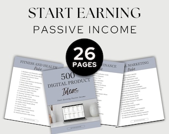 Passive Income Guide: 500 Etsy Digital Product Ideas (Canva Download)