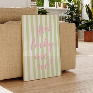 Green Stripe Quote Print: Trendy Dorm Wall Art (Digital Download)