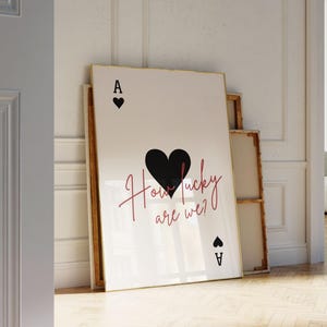 Trendy Ace of Hearts Wall Art Print, Red How Lucky Are We Poster, Retro Trendy Aesthetic Print, Sage Black Playing Card Poster